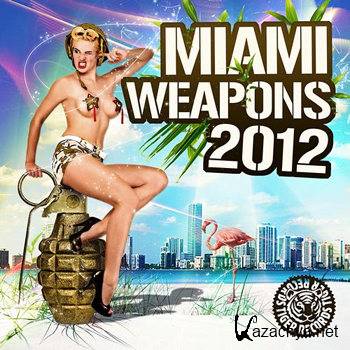 Miami Weapons 2012 (Part 2) (2012)