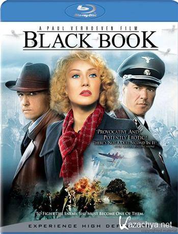   / Zwartboek / Black Book (2006) BDRip-AVC + BDRip 720p + BDRip 1080p + REMUX