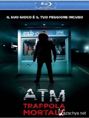  / ATM (2012/HDRip)