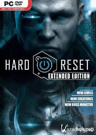 Hard Reset Extended Edition (2012/RUS/ENG/Full/RePack)