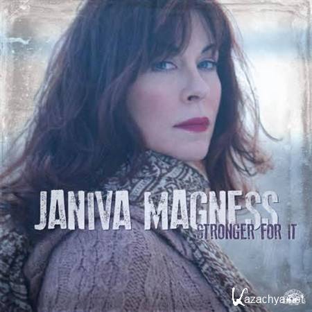 Janiva Magness - Stronger For It (2012)