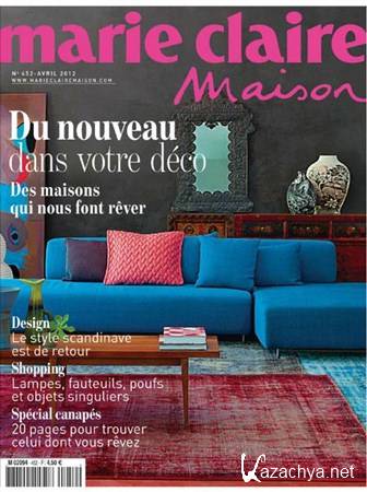 Marie Claire Maison - Avril 2012