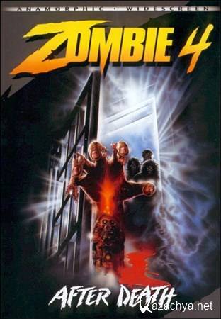 ����� 4: ����� ������ / Zombie 4: After Death (1989) DVDRip