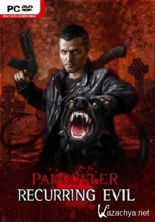 Painkiller: Recurring Evil (2012/RUS/ENG/RePack R.G. UniGamers)