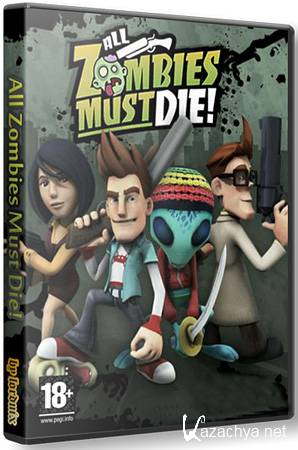 All Zombies Must Die! (PC/2012/Multi5) 