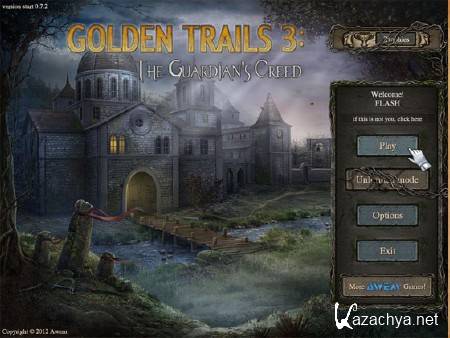 Golden Trails 3 The Guardian's Creed (2012 Beta)