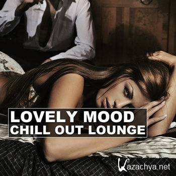 Lovely Mood Chill Out Lounge (2011)