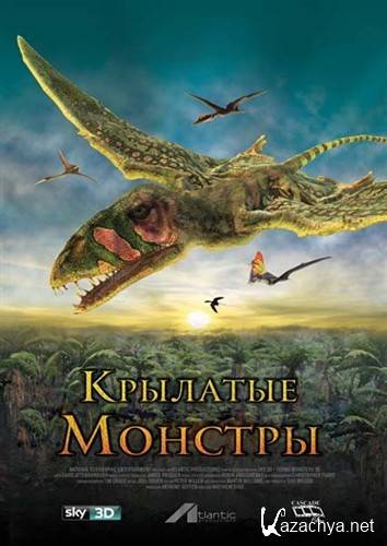      / Flying Monsters with David Attenborough (2011) HDRip