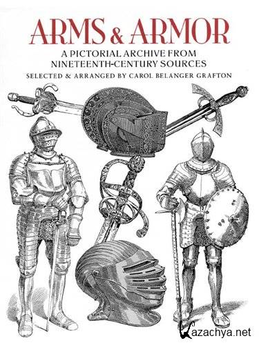 Arms & Armor. Pictorial Archive /   