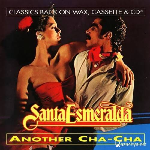Santa Esmeralda - Another Cha-Cha (1979)