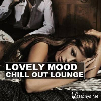 Lovely Mood Chill Out Lounge Vol.1 (2011)