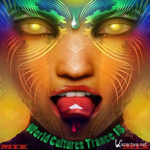 VA - World Cultures Trance 15 MIX (2012)