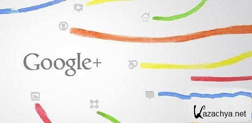 Google+ -   Android