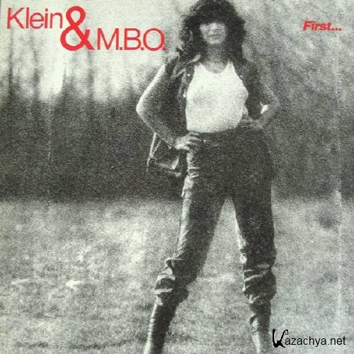 Klein & M.B.O. - First... (1983)