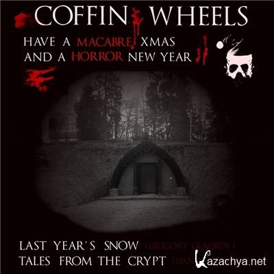 Coffin Wheels - Discography 2008 - 2012 (2   3 -)
