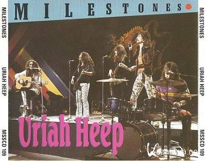 Uriah Heep - Milestones (1989)