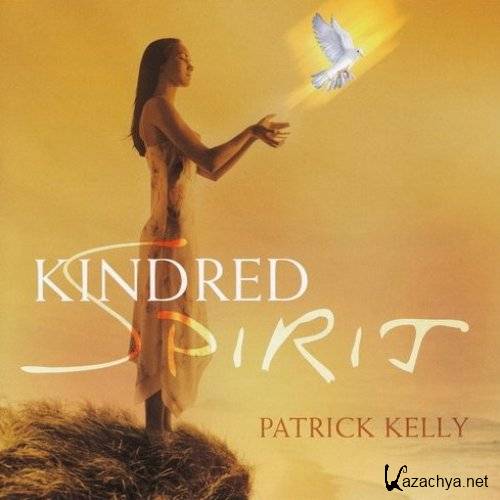 Patrick Kelly - Kindred Spirit (2006)