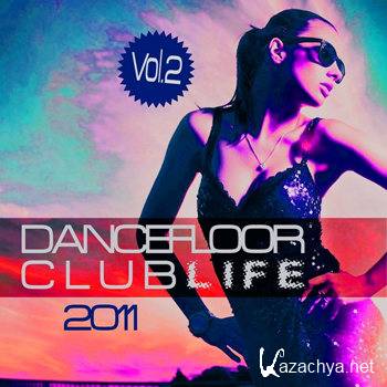 Dancefloor Clublife 2011 Vol 2 (2011)