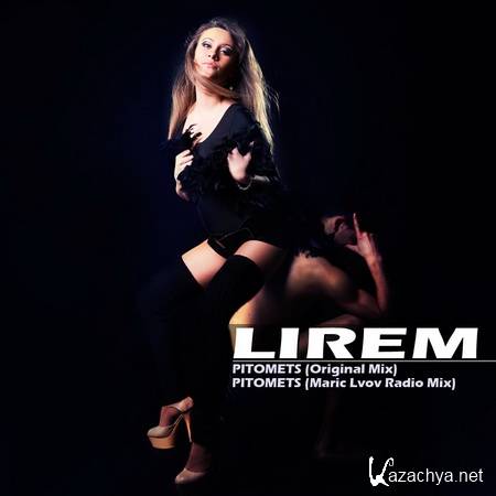 Lirem - Pitomets (2012) WEB