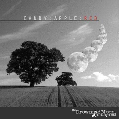 Candy:Apple:Red - The Drowning Moon (2012)