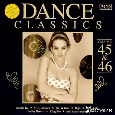 Dance Classics Vol 45 & 46 (2012)