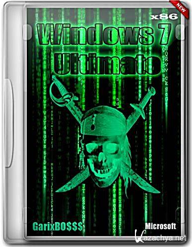 Windows 7 Ultimate x86 by GarixBO$$$ (2012/Rus)