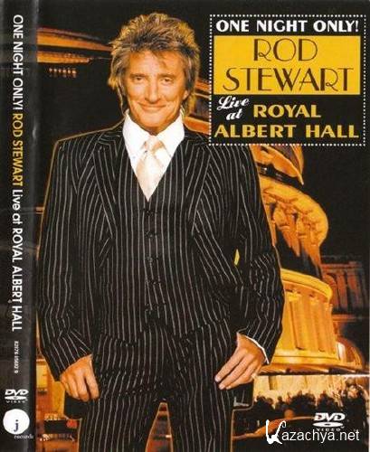 Rod Stewart - Live At Royal Albert Hall (2004) HDRip