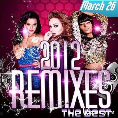 VA - The Best Remixes March 26 (21.03.2012). MP3 