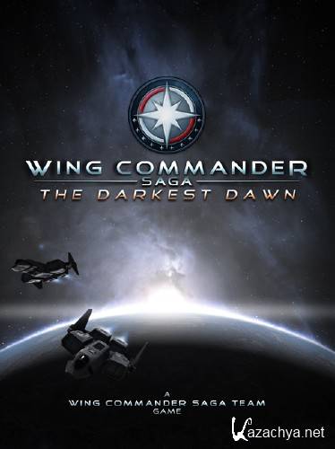 Wing Commander Saga: The Darkest Dawn (2012/ENG)