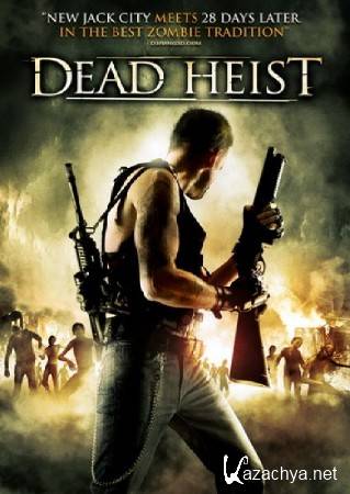   / Dead Heist (2007) DVDRip(1400) / DVD5