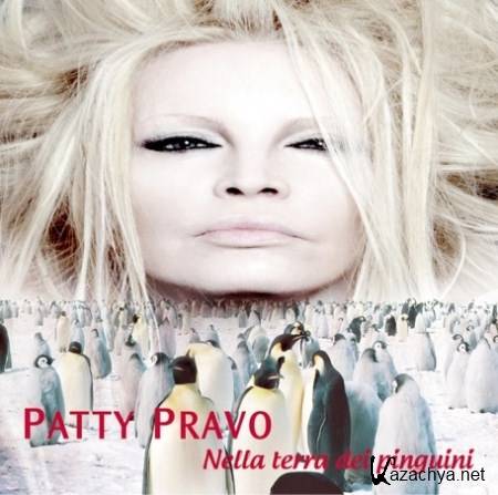 Patty Pravo - Nella terra dei pinguini (2011)