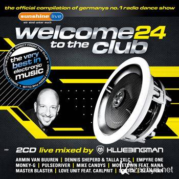 Welcome To the Club 24 [2CD] (2012)