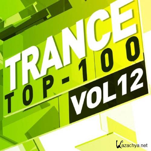 VA - Trance Top 100 Vol 12 (2012) MP3