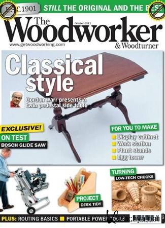 The Woodworker & Woodturner - October 2011