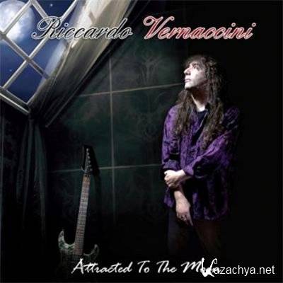 Riccardo Vernaccini � Attracted To The Moon (2010)