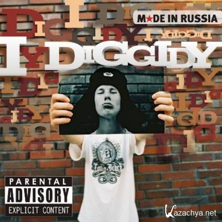 I Diggidy - Made In Russia (2012)