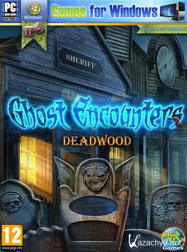 Ghost Encounters: Deadwood (2012/ENG/L)