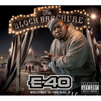 E-40 - The Block Brochure - Welcome To The Soil 2 (2012)