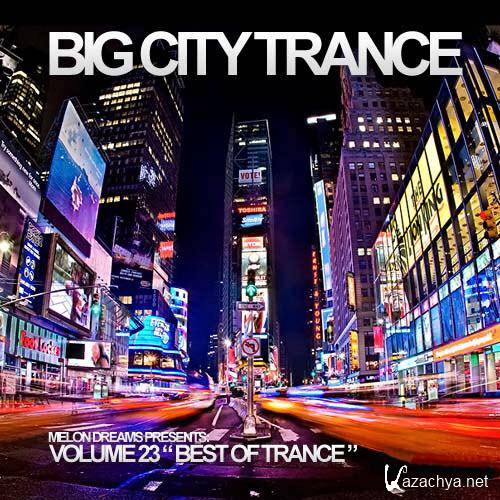 Big City Trance Volume 23 (2012)