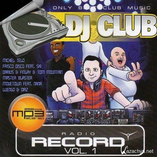 Dj Club Radio Record. Vol. 1 (2012)