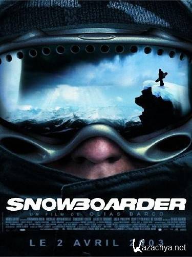   / Snowboarder (2003) DVDRip