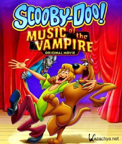 �����-��! ������ ������� / Scooby Doo! Music of the Vampire (2012/DVDRip)