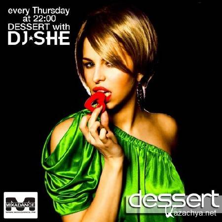 Dj She - Dessert Show #14 (29.03.2012)