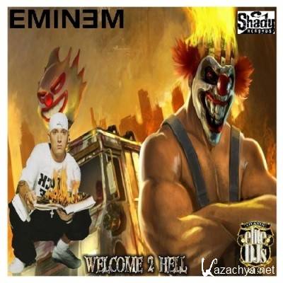 Eminem - Welcome 2 Hell (2012)