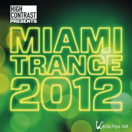 VA - High Contrast Presents Miami 2012 (16.03.2012) MP3
