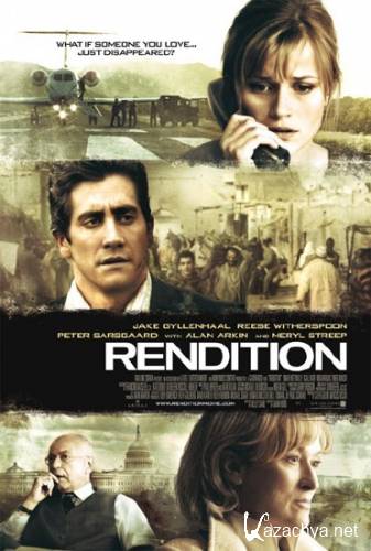  / Rendition (2007) DVDRip/1.36 Gb