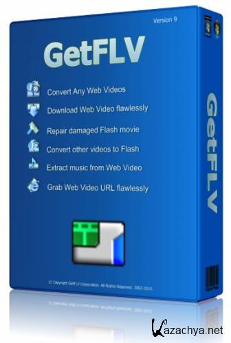GetFLV Pro v9.0.8.8(Multi/Rus)