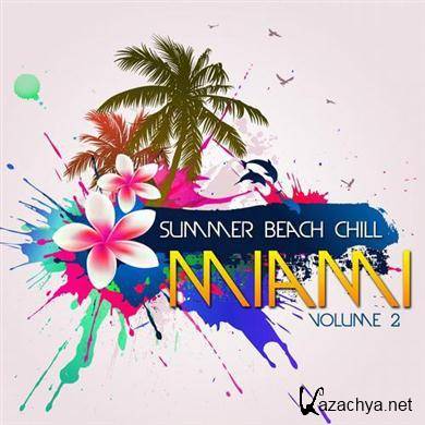 Various Artists - Summer Beach Chill: Miami Vol 2 (2012).MP3