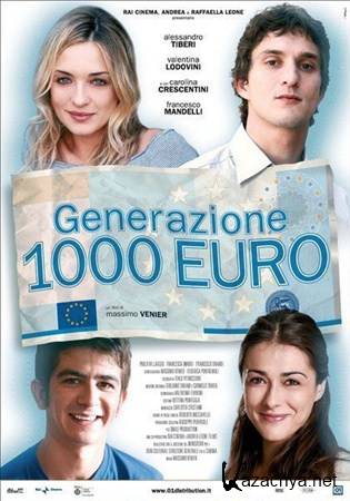  1000  / Generazione mille euro(2009/ DVDRip)