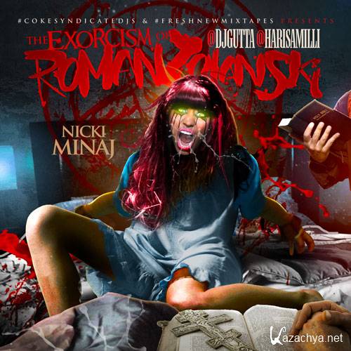 Nicki Minaj - The Exorcism Of Roman Zolanski (2012)